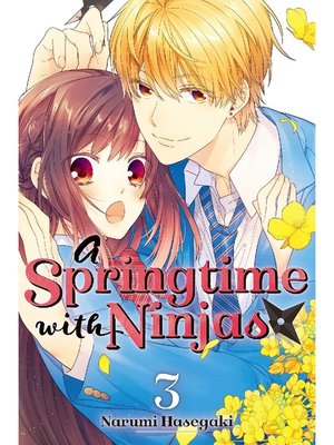 cover image of A Springtime with Ninjas, Volume 3